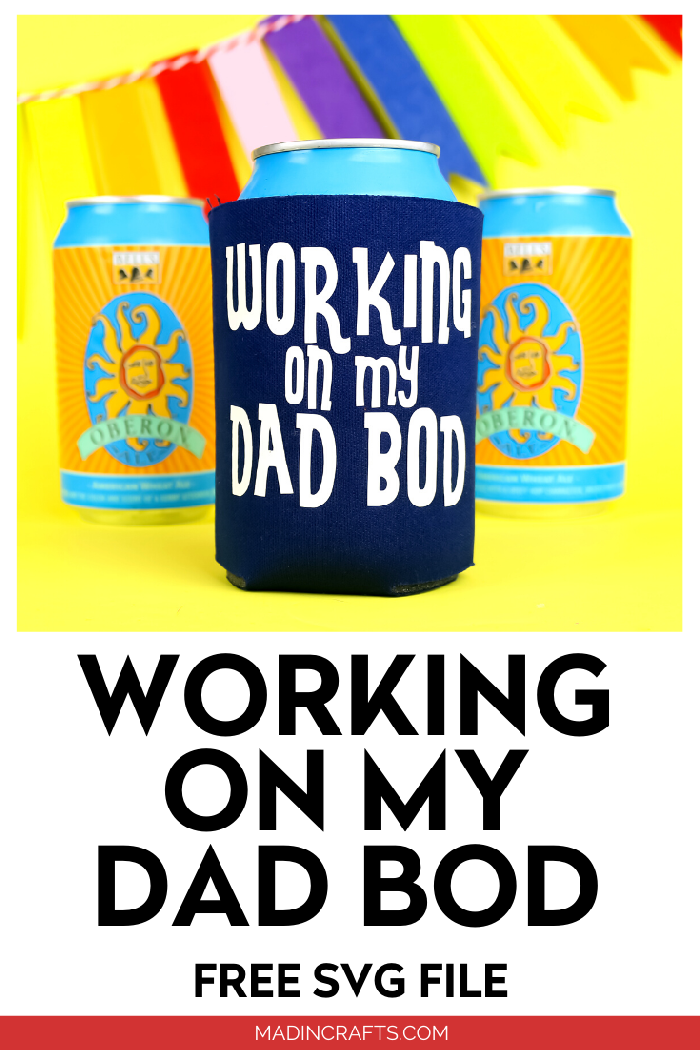 Download FREE DAD BOD SVG FILE Handmade Gifts Mad in Crafts